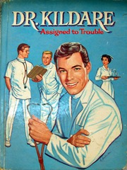 Dr. Kildare, Assigned to Trouble Â© 1963 Whitman 1547